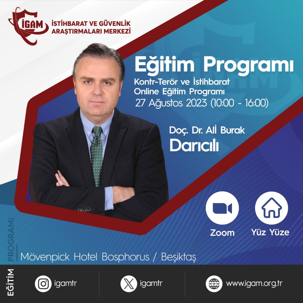 27 Ağustos 2023 Kontr-Terör ve İstihbarat Online Eğitim Programı